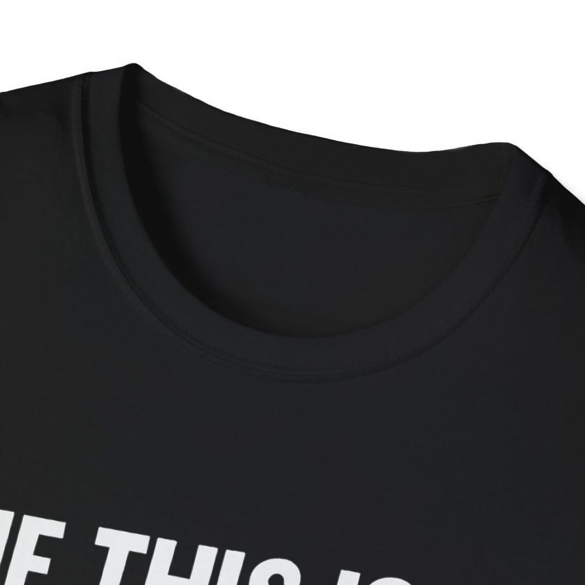 Speak to the Manager –Unisex T-Shirt - Image 3